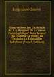 Observations Sur Un Article By A.a. Beugnot De La 'revue Encyclop?dique' Dans Lequel On Examine Le Projet De Traduire Le Talmud De Babylone (French Edition), Luigi Aloisi Chiarini 