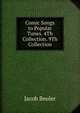 Comic Songs to Popular Tunes. 4Th Collection. 9Th Collection, Jacob Beuler 