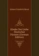 Kinder Der Liebe Deutscher Fursten (German Edition), Johann Friedrich Beust 