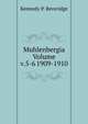 Muhlenbergia Volume v.5-6 1909-1910, Kennedy P. Beveridge 