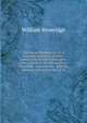 Thesaurus theologicus, or, a complete system of divinity: summ'd up in brief notes upon select places of the Old and New Testament ; wherein the . with the opinions and authorities of th, William Beveridge 