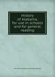 History of Alabama, for use in schools and for general reading, John William. [from old catalog Beverly 