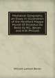 Medi?val Geography, an Essay in Illustration of the Hereford Mappa Mundi Of Ricardus De Bello by W.L. Bevan and H.W. Phillott, William Latham Bevan 