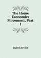 The Home Economics Movement, Part 1, Isabel Bevier 