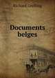 Documents belges, Richard Grelling 