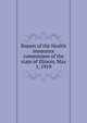 Report of the Health insurance commission of the state of Illinois. May 1, 1919, 