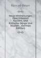 Neue Mittheilungen Uber Friedrich Ruckert, Und Kritische Gange Und Studien . (German Edition), Konrad Beyer 