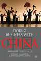 Doing Business with China: Avoiding the Pitfalls, Stewart Hamilton 