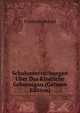 Schuluntersuchungen Uber Das Kindliche Gehororgan (German Edition), Friedrich Bezold 