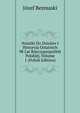 Notatki Do Dziejow I Historyja Ostatnich 98 Lat Rzeczypospolitej Polskiej, Volume 1 (Polish Edition), Jozef Bezmaski 