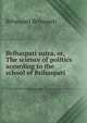 Brihaspati sutra, or, The science of politics according to the school of Brihaspati, Brhaspati Brhaspati 