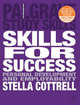 Skills for Success: The Personal Development Planning Handbook, Cottrell Stella 
