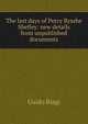 The last days of Percy Bysshe Shelley: new details from unpublished documents, Guido Biagi 