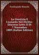 La Giustizia E L'azzardo Nel Diritto: Discorso Letto Il D? 7 Novembre 1889 (Italian Edition), Ferdinando Bianchi 