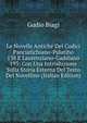 Le Novelle Antiche Dei Codici Panciatichiano-Palatiho 138 E Laurenziano-Gaddiano 193: Con Una Introduzione Sulla Storia Esterna Del Testo Del Novellino (Italian Edition), Gudio Biagi 