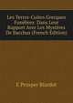 Les Terres-Cuites Grecques Funebres: Dans Leur Rapport Avec Les Mysteres De Bacchus (French Edition), E Prosper Biardot 
