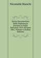 Storia Documentata Della Diplomazia Europea in Italia Dall'anno 1814 All'anno 1861, Volume 6 (Italian Edition), Nicomede Bianchi 