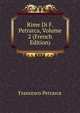 Rime Di F. Petrarca, Volume 2 (French Edition), Francesco Petrarca 