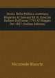 Storia Della Politica Austriaca Rispetto Ai Sovrani Ed Ai Governi Italiani Dall'anno 1791 Al Maggio Del 1857 (Italian Edition), Nicomede Bianchi 