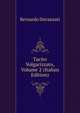 Tacito Volgarizzato, Volume 2 (Italian Edition), Bernardo Davanzati 