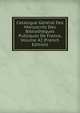 Catalogue General Des Manuscrits Des Bibliotheques Publiques De France, Volume 42 (French Edition), 