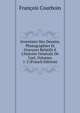 Inventaire Des Dessins, Photographies Et Gravures Relatifs ? L'histoire G?n?rale De L'art, Volumes 1-2 (French Edition), Francois Courboin 