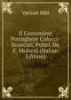 Il Canzoniere Portoghese Colocci-Brancuti, Pubbl. Da E. Molteni (Italian Edition), Vatican Bibl 
