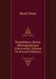 Polybiblion: Revue Bibliographique Universelle, Volume 76 (French Edition), Henri Stein 
