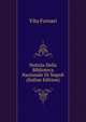 Notizia Della Biblioteca Nazionale Di Napoli (Italian Edition), Vita Fornari 