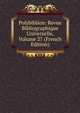 Polybiblion: Revue Bibliographique Universelle, Volume 27 (French Edition), 