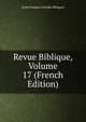 Revue Biblique, Volume 17 (French Edition), Ecole Pratique D'?tudes Bibliques 