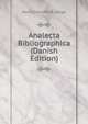 Analecta Bibliographica (Danish Edition), Hans Ostenfeldt Lange 