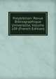 Polybiblion: Revue Bibliographique Universelle, Volume 109 (French Edition), 