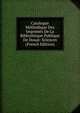 Catalogue Methodique Des Imprimes De La Bibliotheque Publique De Douai: Sciences (French Edition), 