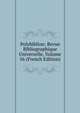 Polybiblion: Revue Bibliographique Universelle, Volume 56 (French Edition), 