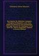 Description De Medailles Antiques, Grecques Et Romaines, Avec Leur Degre De Rarete Et Leur Estimation: Ouvrage Servant De Catalogue A Une Suite De . Pieces Originales, Volume 6 (French Edition), Theodore Edme Mionnet 