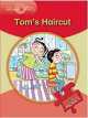 Young Explorers 1. Tom's Haircut, Gill Budgell 