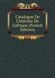 Catalogue De L'histoire De L'afrique (French Edition), 