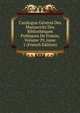 Catalogue G?n?ral Des Manuscrits Des Biblioth?ques Publiques De France, Volume 29, issue 1 (French Edition), 