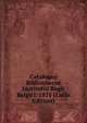 Catalogus Bibliothecae Institutui Regii Belgici. 1821 (Latin Edition), 