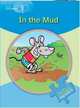 Little Explorers B: In the Mud, Gill Budgell, Gill Munton 