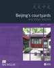 Beijing's courtyards and other stories (Violet) Reader, Yu Chi 