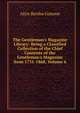 The Gentleman's Magazine Library: Being a Classified Collection of the Chief Contents of the Gentleman's Magazine from 1731-1868, Volume 6, Alice Bertha Gomme 