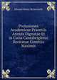 Prolusiones Academicae Praemiis Annuis Dignatae Et in Curia Cantabrigiensi Recitatae Comitiis Maximis, Edward Henry Bickersteth 