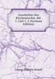 Geschichte Des Kirchenrechts. Bd. 1, Lief 1, 2 (German Edition), Johann Wilhelm Bickell 