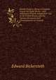 Family Prayers: Being a Complete Course for Eight Weeks ; with Additional Prayers Adapted for Use in the United States, and the Various Occasions and Circumstances of a Family, Edward Bickersteth 