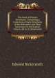 The Book of Private Devotions; Containing a Collection of Early Devotions of the Reformers and Their Successors in the English Church, Ed. by E. Bickersteth, Edward Bickersteth 