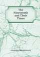 The Nineteenth and Their Times, COLONEL JOHN BIDDULPH 