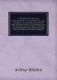 A Treatise On the Law of Insurance: Including Fire, Life, Accident, Guarantee, and Other Non-Marine Risks, with Reference to the Decisions in the . Canada, and the Other British Provinces, Arthur Biddle 