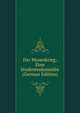 Der Musenkrieg; Eine Studentenkomodie (German Edition), 